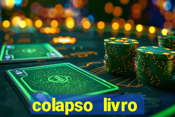 colapso livro darkside darkside books pdf